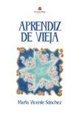 aprendiz de vieja