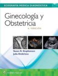 ginecología y obstetricia. ecografía médica diagnóstica (4ª ed.)