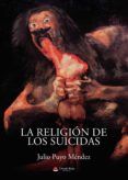la religion de los suicidas