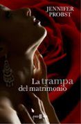 la trampa del matrimonio casarse con un millonario 2