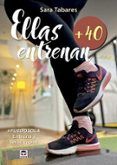 ellas entrenan 40