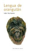lengua de orangutan