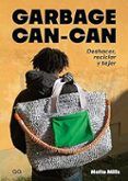 Garbage can-can