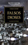 la herejia de horus 2 falsos dioses