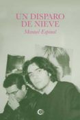 un disparo de nieve