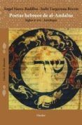 poetas hebreos de al-andalus siglos x-xii antologia