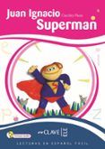 juan ignacio superman + cd