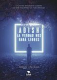 adish - la verdad nos hara libres