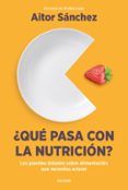 que pasa con la nutricionr