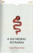 a sus negras entrañas