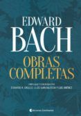 edward bach. obras completas