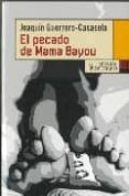 El pecado de Mama Bayou