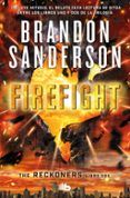 firefight trilogia de los reckoners 2
