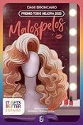 malospelos premio todo mejora 2025