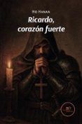 ricardo corazon fuerte