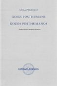 goigs poshumans  gozos posthumanos