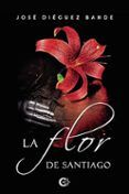 la flor de santiago
