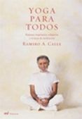 yoga para todos posturas respiracion relajacion y tecnicas de meditac