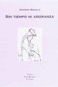sin tiempo ni anoranza