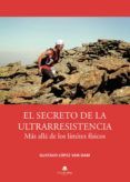 El secreto de la ultrarresistencia