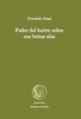 poder del buitre sobre sus lentas alas