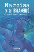 Narcisa en su testamento