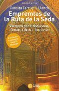 empremtes de la ruta de la seda