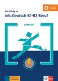 kompakt mit erfolg zu telc deutsch b1-b2
