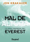 mal de altura: la gran tragedia del everest
