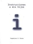 instrucciones a mis hijos