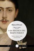a la recerca del temps perdut