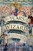 the years of the wizard