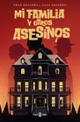 mi familia y otros asesinos