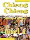 chicos chicas 4 - libro del alumno