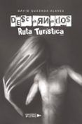 Descarnados – Ruta Turística