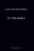 la vida magica