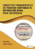 Conceptos fundamentales en terapias continuas de depuración renal para enfermeras