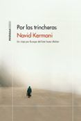 por las trincheras: un viaje por europa del este hasta isfahan