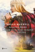 desde donde se domine la llanura saga las guerreras maxwell 2