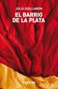 el barrio de la plata