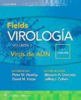fields virologia volumen 2 virus de adn 7 ed