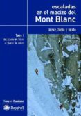 escaladas en el macizo del mont blanc
