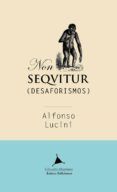 non seqvitur: desaforismos