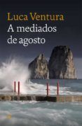 a mediados de agosto