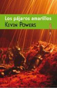 los pajaros amarillos