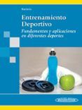 entrenamiento deportivo fundamentos y aplicaciones en diferentes depo