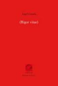 (rigor vitae)