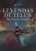 Leyendas de Telus: Nublada Senda