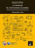 la formacion del profesorado de espanol innovacion y reto