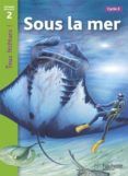 sous la mer